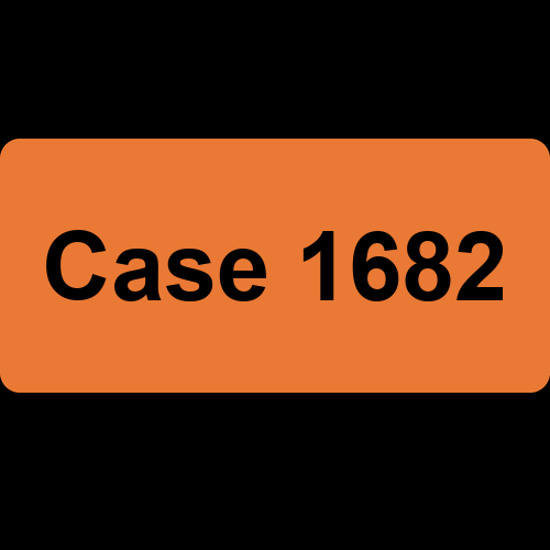 Case 1682